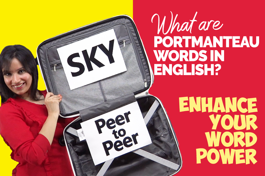 Learn English Portmanteau Words! Great Example To Increase Your Word Power & Conversation Skills | Michelle.