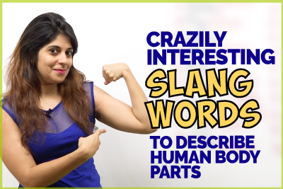 Crazily Interesting Slang Words To Talk About Body Parts | Informal English Conversation Phrases | English With Niharika