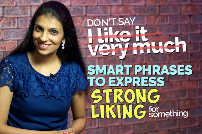 Smart English Expressions And Phrases To Express A Strong Liking | Advanced English Speaking Lesson