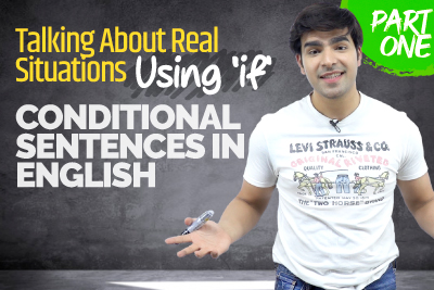 Conditional Sentences - Using IF (Zero & First With Examples) - Advanced English Grammar Lesson