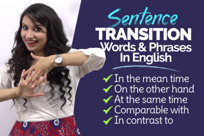 Transition Words & Phrases To Speak Better English | Spoken English Lesson | Michelle