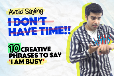Avoid Saying - I Don’t Have Time! ⏰ Learn 10 Advanced English Phrases To Say ‘I Am Busy’ | English Lesson